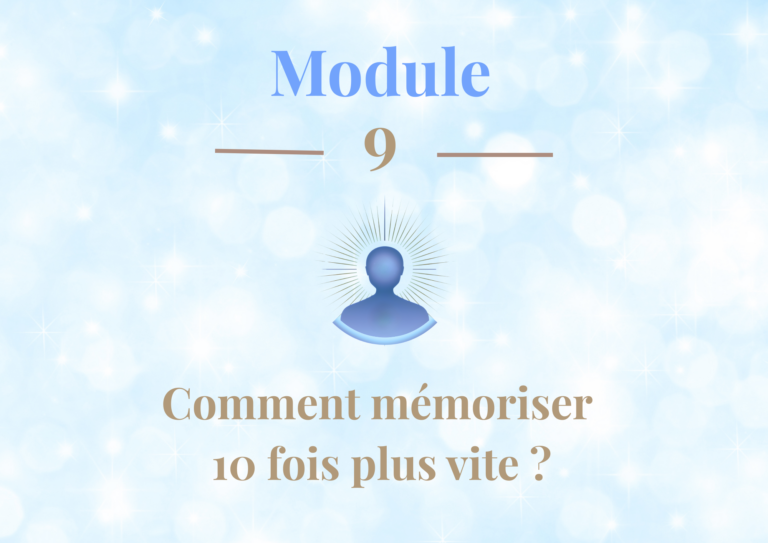 05. Comment mémoriser 10 fois plus vite ?